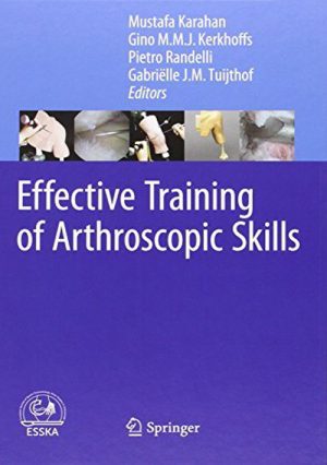 Effective Training Of Arthroscopic Skills